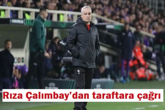 Taraftara çağrı...